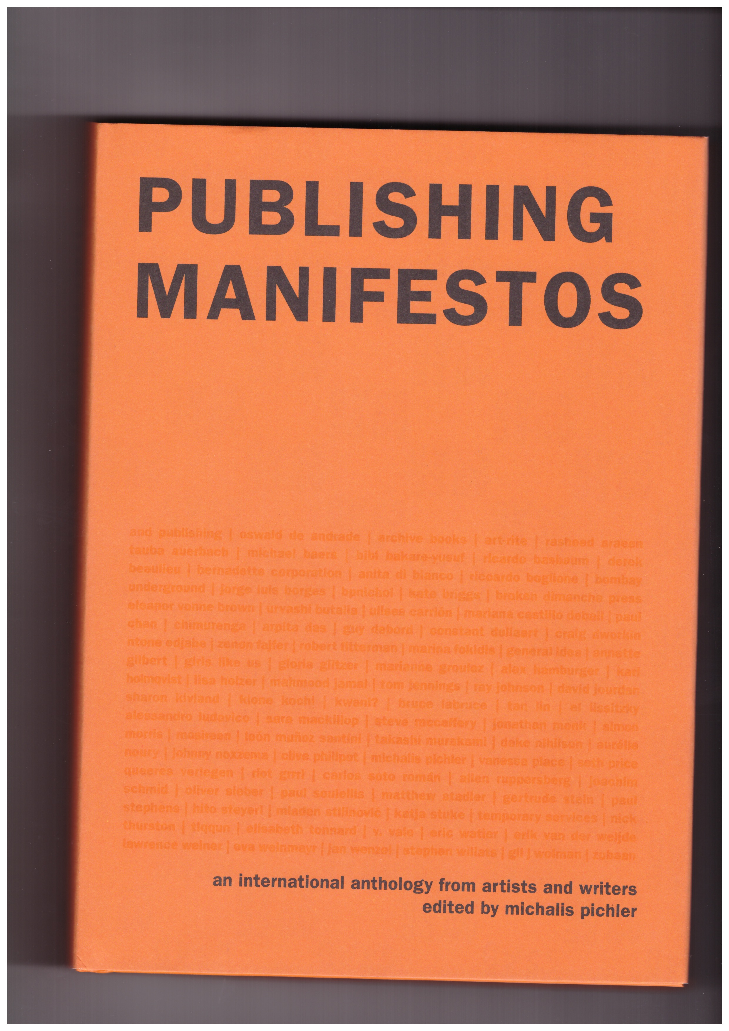 PICHLER, Michalis (ed.) - Publishing Manifestos